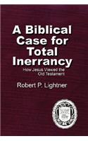 Biblical Case For Total Inerrancy