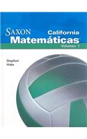 California Saxon Matematicas Intermedias 6, Volume 1