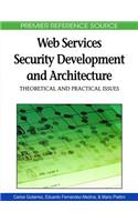 Web Services Security Development and Architecture