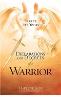 Declarations and Decrees of a Warrior