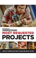 Family Handyman Most Requested Projects