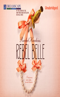 Rebel Belle: (1 Rebel Belle)