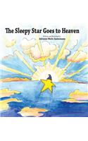 The Sleepy Star Goes to Heaven