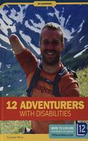 12 Adventurers with Disabilities