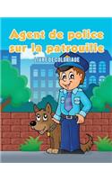 Agent de police sur la patrouille