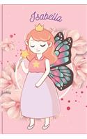 Isabella: Fairy Princess - Personalized Blank Lined Journal Notebook Gift For Girls, Women