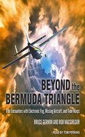 Beyond the Bermuda Triangle Lib/E