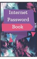 Internet Password Book Notebook Journal: Premium Passkey Record Journal Logbook To Protect Usernames Passwords Internet Web Addresses Login And Private Information Keeper Vault