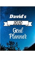 David's 2020 Goal Planner: 2020 New Year Planner Goal Journal Gift for David / Notebook / Diary / Unique Greeting Card Alternative