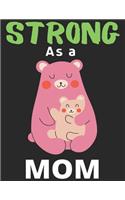 Strong As a Mom
