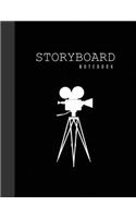 Storyboard Notebook: Black Camera Cover - Blank Film Storyboard Template Panel - 6 Frames Per Page 120 Pages to Sketchbook Creative Drawing Ideal For Directors, Animator
