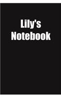 Lily's Notebook: 6x9 Lined Notebook, Gift For a Friend or a Colleague (Gift For Someone You Love)