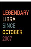 Legendary Libra Since October 2007: Diary Journal - Legend Since Oct. Born In 07 Vintage Retro 80s Personal Writing Book - Horoscope Zodiac Star Sign - Daily Journaling for Journalist 