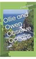 Ollie and Owen Observe Oceans