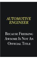 automotive engineer because freeking awsome is not an official title: Writing careers journals and notebook. A way towards enhancement