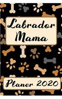 LABRADOR MAMA Planer 2020