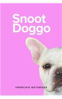 Snoot Doggo Frenchie Notebook