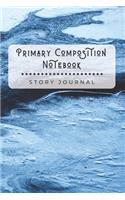 Primary Composition Notebook Story Journal: Wide Ruled Story Telling Exercise Book - Half Picture Drawing Space Half Writing - 6x9 inch 110 Pages - Blue Black - Abstract Artwork Series