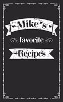 Mike's favorite recipes