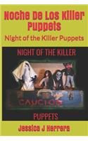 Noche de Los Killer Puppets