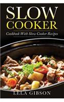 Slow Cooker