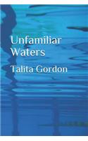 Unfamiliar Waters