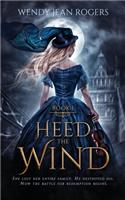 Heed the Wind
