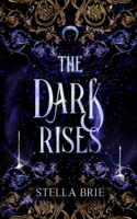 Dark Rises