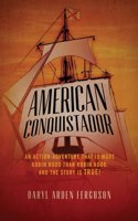 American Conquistador