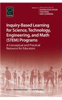 Inquiry-Based Learning for Science, Technology, Engineering, and Math (Stem) Programs
