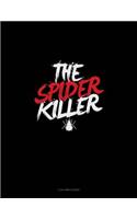 The Spider Killer