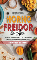 Recetario Para Horno Freidor de Aire