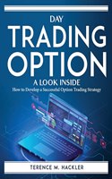 Trading Strategies for Winning Options