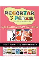 Manualidades para niños (Animales para recortar y pegar): 20 fichas de actividades infantiles de recortar y pegar diseñadas para desarrollar las habilidades de corte con tijera en niños de preescolar.(8 Manualidades Para Niños)
