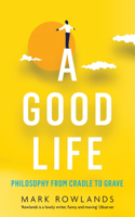 Good Life
