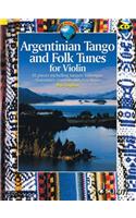 Argentinian Tango and Folk Tunes for Violin