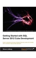 Getting Started with SQL Server 2012 Cube Development
