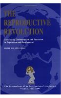 The Reproductive Revolution: The Role of Contraception and Education in Population and Development