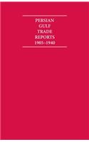 Persian Gulf Trade Reports 1905-1940 8 Volume Hardback Set