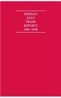 Persian Gulf Trade Reports 1905-1940 8 Volume Hardback Set