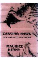 Carving Hawk