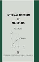Internal Friction of Materials