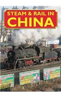 Steam & Rail in China