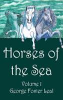 Horses of the Sea: v. 1