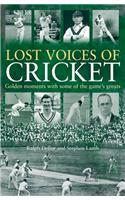 Lost Voices of Cricket