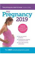 My Pregnancy 2019: The Only Annual Pregnancy Guide