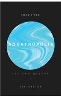 Aquatropolis