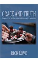 Grace and Truth