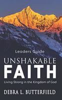 Unshakable Faith Leaders Guide