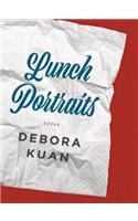 Lunch Portraits